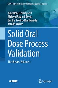 Solid Oral Dose Process Validation - Ajay Babu Pazhayattil - ebook