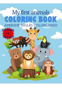 My First Animals Coloring Book - Arte Y Pasatiempos - ebook