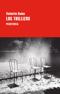 Los trillizos - Valentín Roma - ebook