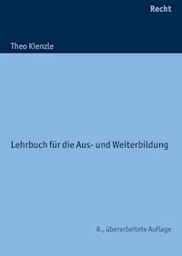 Das Recht in der Heilerziehungs- und Altenpflege - Theo Kienzle - ebook