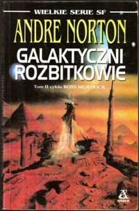 Galaktyczni rozbitkowie - Andre Norton - ebook