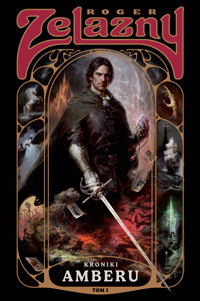 Kroniki Amberu t. 1 - Roger Zelazny - ebook