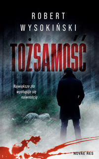 Tożsamość - Wysokiński Robert - ebook + audiobook + książka