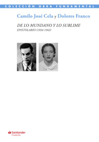 De lo mundano y lo sublime - Camilo José Cela - ebook