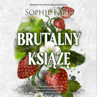 Brutalny książę  (II wydanie) - Lark Sophie - ebook + audiobook