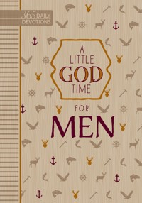 A Little God Time for Men - BroadStreet Publishing Group LLC - ebook