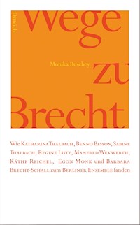 Wege zu Brecht - Monika Buschey - ebook