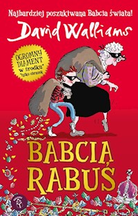 Babcia Rabuś - Walliams David - książka