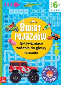 Świat pojazdów Aktywizujące zadania do głowy łamania - Bator Agnieszka - książka