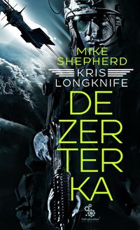 Dezerterka - Shepherd Mike - książka