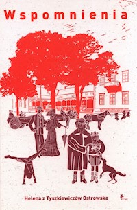 Helena z hr. Tyszkiewiczów hr. Ostrowska - Górzyński Sławomir, Szczepański Jerzy - książka