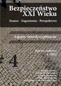 Bezpieczeństwo XXI Wieku Szanse - Zagrożenia - Perspektywy. Aspekty interdyscyplinarne 4-2022 -  - książka