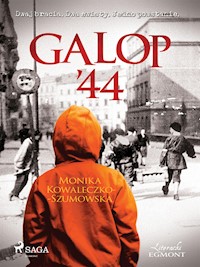 Galop '44 - Monika Kowaleczko-Szumowska - ebook + audiobook