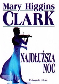 Najdłuższa noc - Mary Higgins Clark - ebook