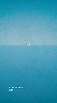 Aita - Kamil Kaczmarski - książka