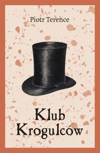Klub Krogulców - Piotr Terence - książka