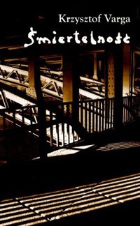 Śmiertelność - Krzysztof Varga - ebook