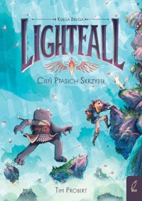Lightfall Tom 2 Cień ptasich skrzydeł - Probert Tim - książka