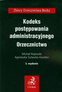 Kodeks postępowania administracyjnego Orzecznictwo - Rojewski Michał, Suławko-Karetko Agnieszka - książka