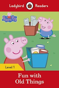 Peppa Pig: Fun with Old Things -  - książka