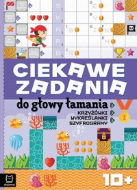 Ciekawe zadania do głowy łamania - zbiorowa praca - książka