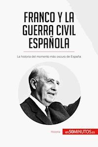 Franco y la guerra civil española - 50Minutos - ebook