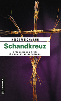 Schandkreuz - Helge Weichmann - ebook