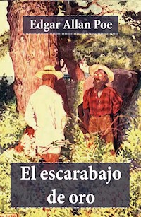 El escarabajo de oro - Edgar Allan Poe - ebook
