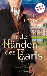 In den Händen des Earls: Regency Kisses - Band 3 - Julia London - ebook