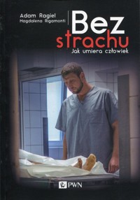 Bez strachu - Ragiel Adam, Rigamonti Magdalena - książka