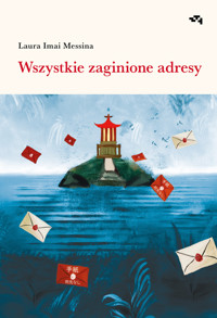 Wszystkie zaginione adresy - Laura Imai Messina - ebook + książka