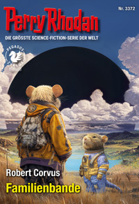 Perry Rhodan 3372: Familienbande -  Robert Corvus - ebook