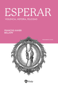 Esperar - François-Xavier Bellamy - ebook