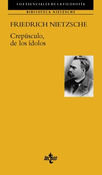Crepúsculo de los ídolos - Friedrich Nietzsche - ebook