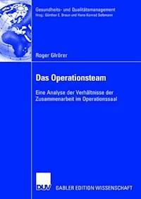 Das Operationsteam - Roger Gfrörer - ebook