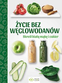 Życie bez węglowodanów -  - książka
