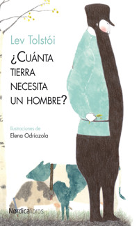 ¿Cuánta tierra necesita un hombre? - Lev Tolstói - ebook