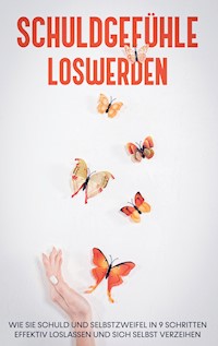 Schuldgefühle loswerden - Petra Lange - ebook