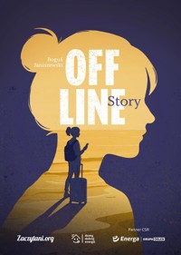 Offline Story - Fundacja Zaczytani.org - darmowy ebook + audiobook