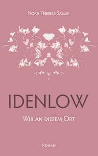 Idenlow - Nora Theresa Saller - ebook