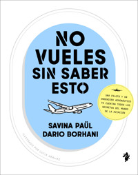 No vueles sin saber esto - Savina Paül - ebook