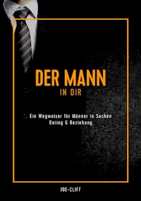 Der Mann in dir - Joe Cliff - ebook