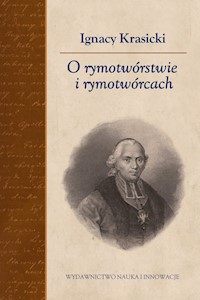 O rymotwórstwie i rymotwórcach - Ignacy Krasicki - książka
