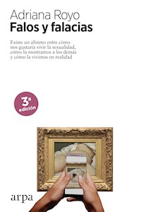 Falos y falacias - Adriana Royo - ebook