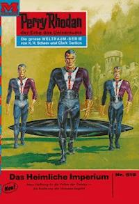 Perry Rhodan 519: Das heimliche Imperium -  william voltz - ebook