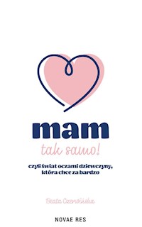 Mam tak samo - Czerwińska Beata - książka