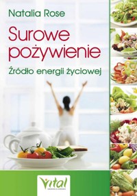 Surowe pożywienie - Natalia Rose - książka