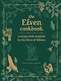 The Elven Cookbook - Anderson Robert Tuesley - książka