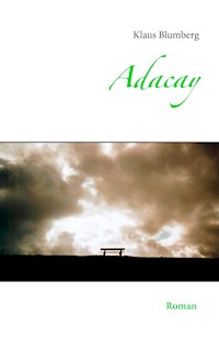 Adacay - Klaus Blumberg - ebook