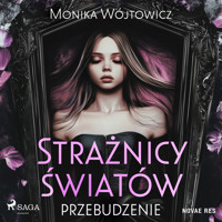 Strażnicy Światów: Przebudzenie - Monika Wójtowicz - audiobook